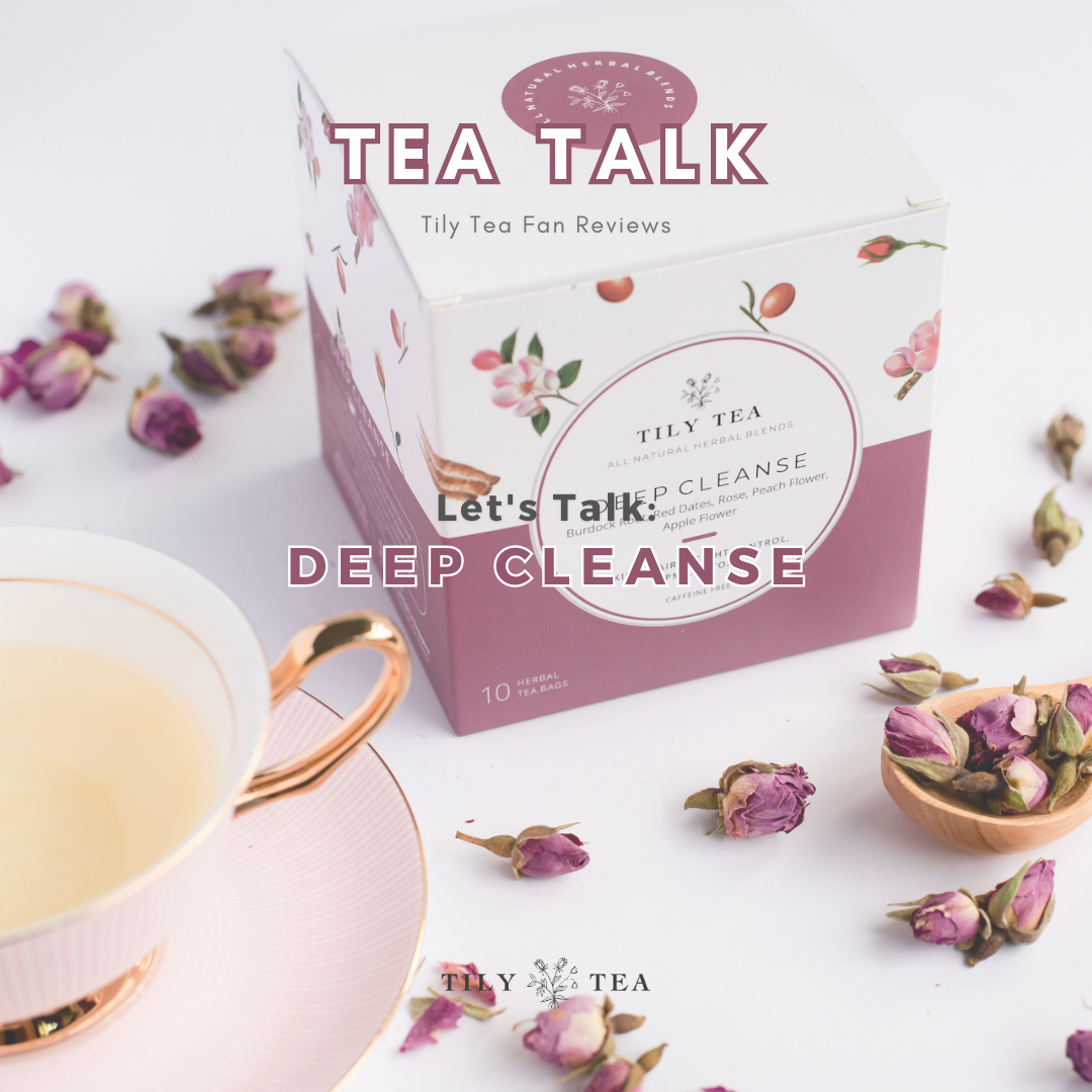 TEA TALK Deep Cleanse Tily Tea